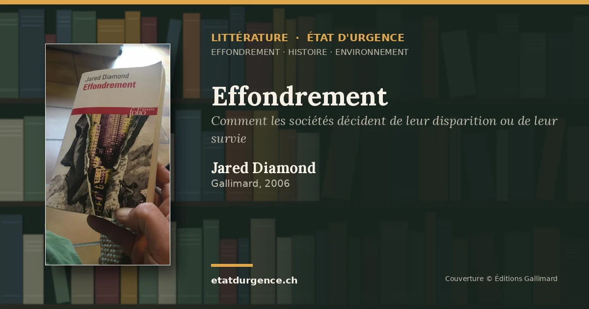 Visuel Littérature État d’urgence : couverture de « Effondrement » de Jared Diamond (Gallimard)