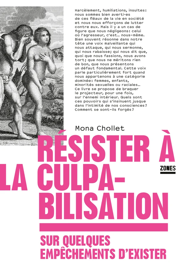 Couverture du livre « Résister à la culpabilisation » de Mona Chollet (Zones / La Découverte)
